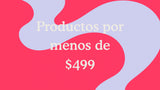 Compra productos de Cannabis por menos de $499